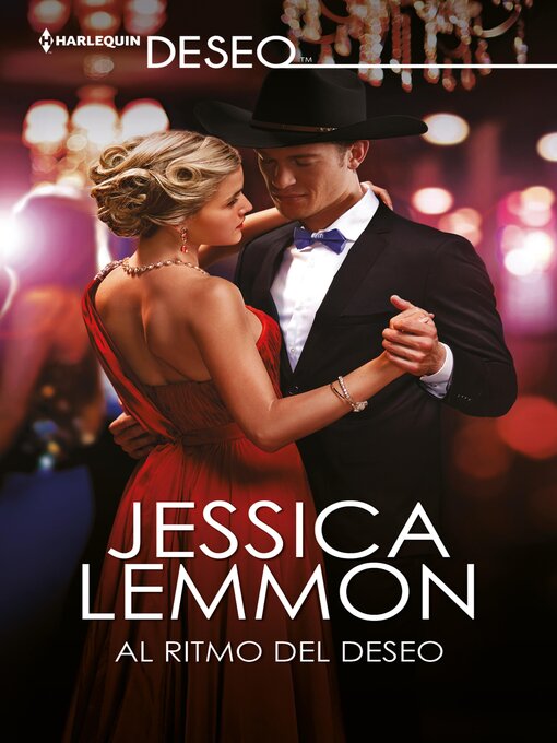 Title details for Al ritmo del deseo by Jessica Lemmon - Available